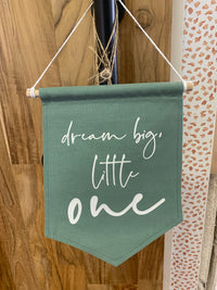 Thumbnail for Dream Big Little one Flag