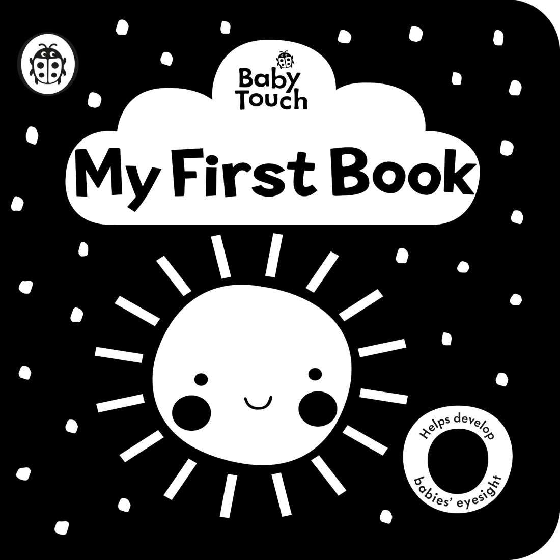 Baby Touch:  My First Book:  A Black and White Cloth Book